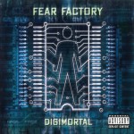 Digimortal by Fear Factory